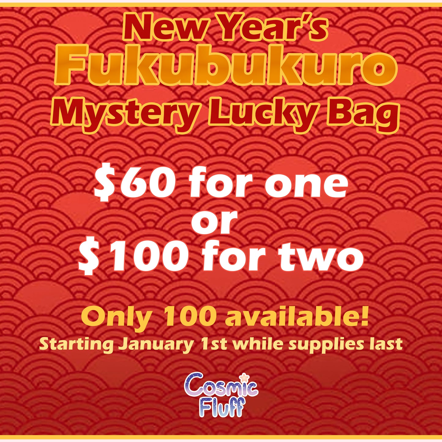 Cosmic Fluff Fukubukuro Mystery Lucky Bag